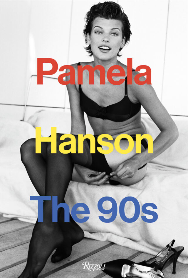 Pamela Hanson's The 90s book